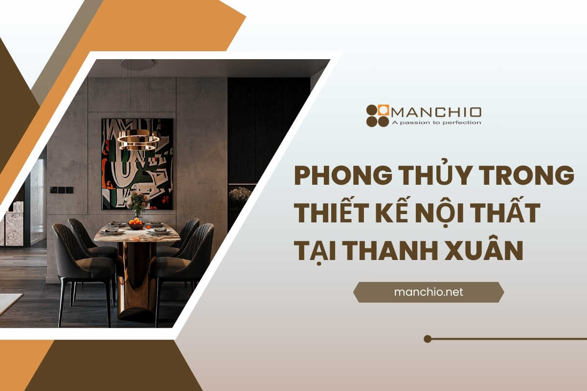 Phong thủy trong thiết kế tại Thanh Xuân