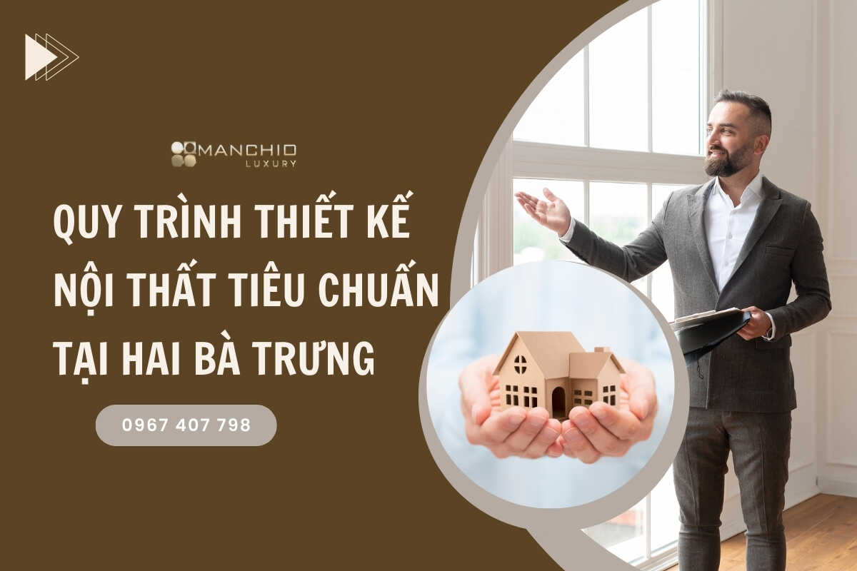 quy trình thiết kế nội thất tại Hai Bà Trưng