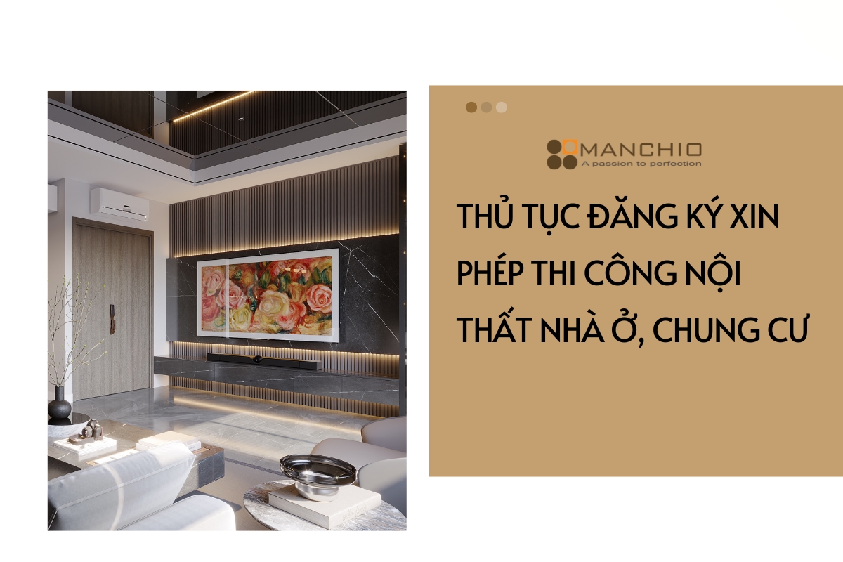 Thủ tục đăng ký xin phép thi công nội thất nhà ở, chung cư